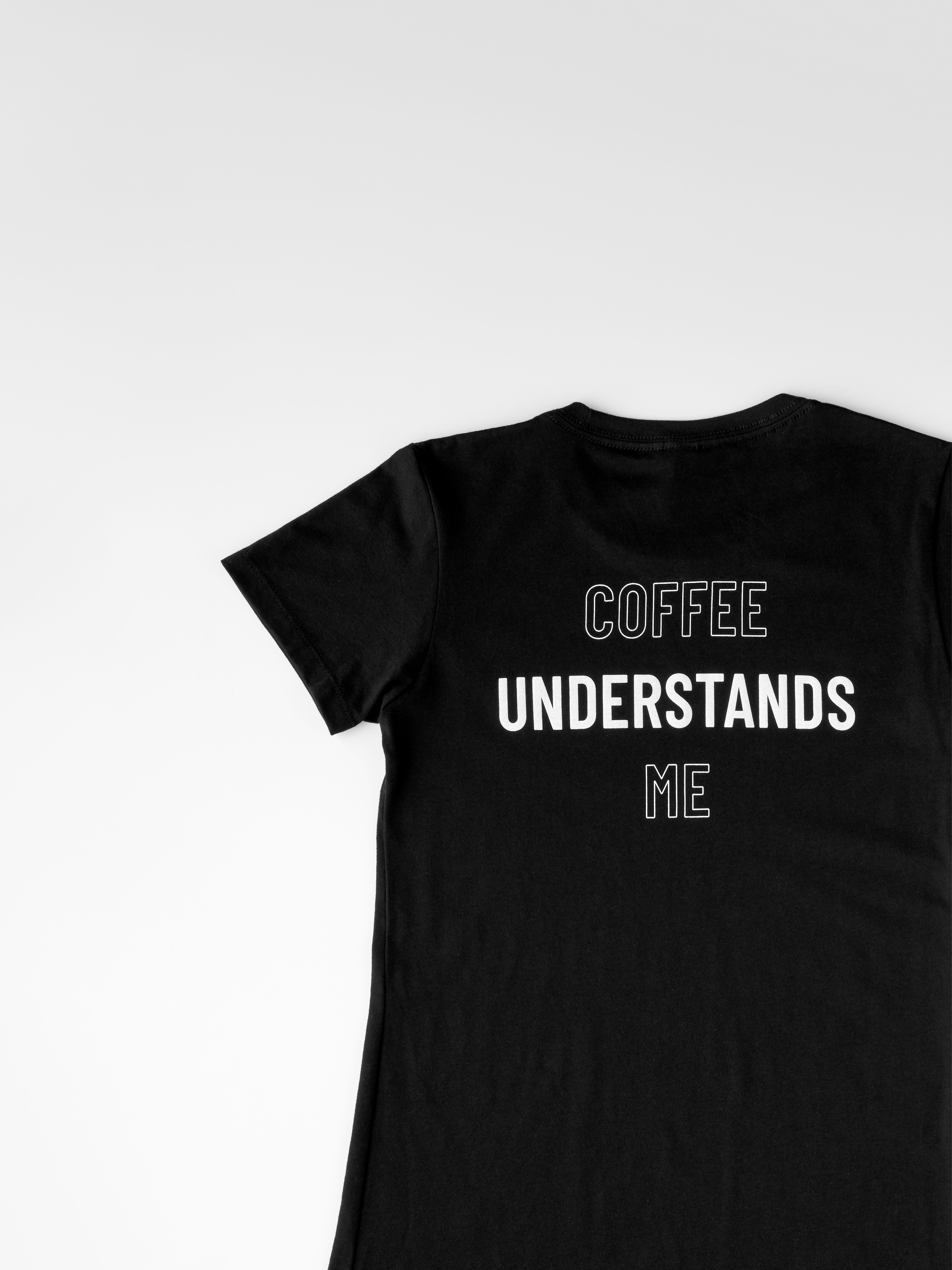 u3 coffee t-shirt – coffee understands me